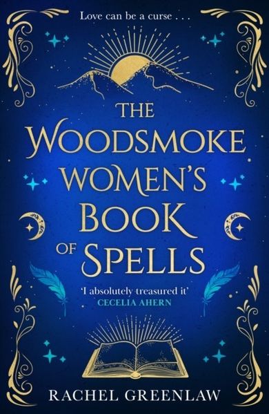 The Woodsmoke Women’s Book of Spells