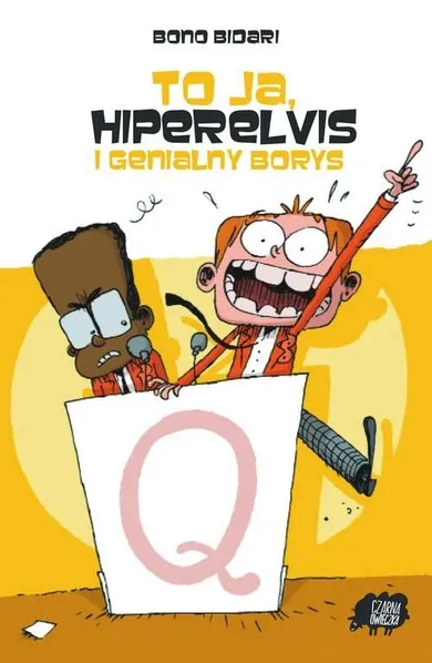 To ja, Hiperelvis i genialny Borys