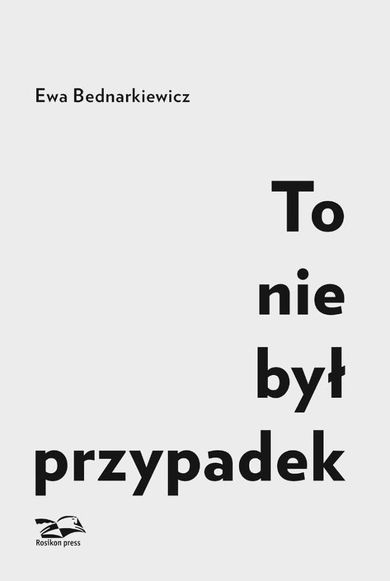 To nie był przypadek