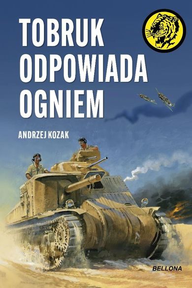 Tobruk odpowiada ogniem