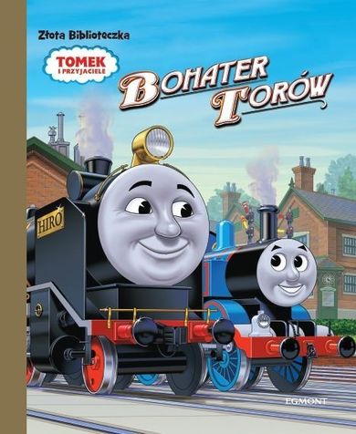 Tomek i Przyjaciele. Bohater torów