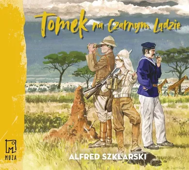 Tomek na Czarnym Lądzie. Audiobook CD