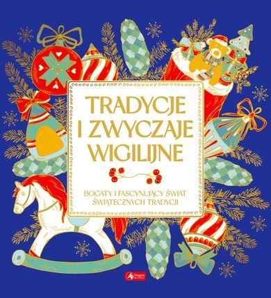 Tradycje i zwyczaje wigilijne