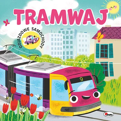 Tramwaj. Odjazdowe samochody