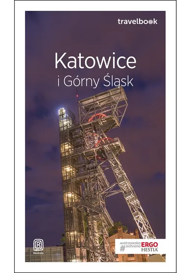 Travelbook. Katowice i Górny Śląsk