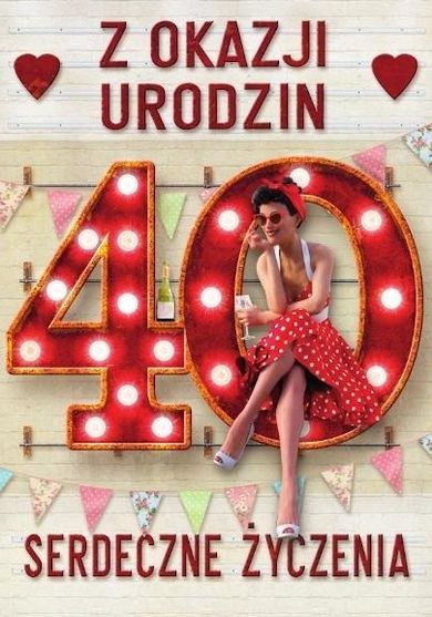 Trend, kartka okolicznościowa, Urodziny 40