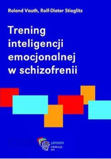 Trening inteligencji emocjonalnej w schizofrenii. Książka + CD
