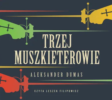 Trzej muszkieterowie. Audiobook CD