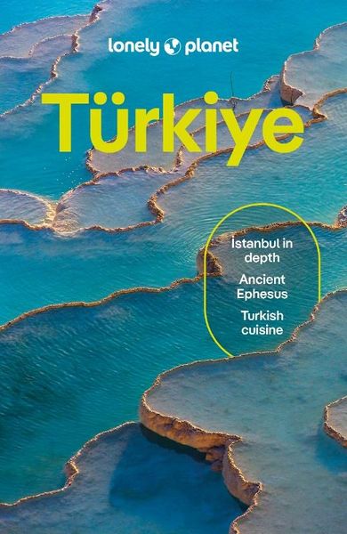 Turkiye. Lonely Planet