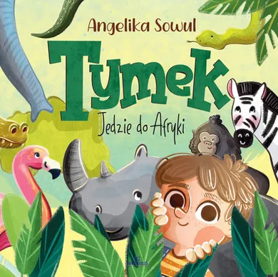 Tymek jedzie do Afryki
