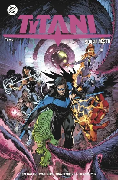 Tytani. Tom 2. Świat Bestii. Uniwersum DC