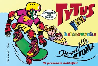 Tytus, Romek i A’Tomek. Kolorowanka 3