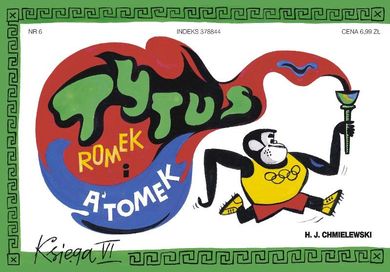 Tytus, Romek i A'Tomek. Księga VI. Tytus olimpijczykiem