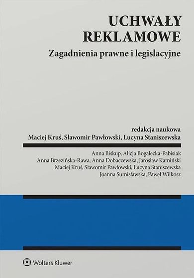Uchwały reklamowe. Zagadnienia prawne