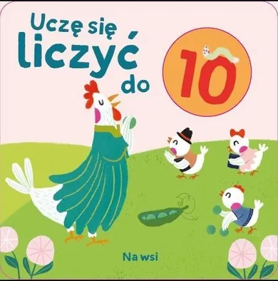 Uczę się liczyć do 10. Na wsi