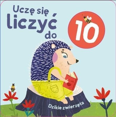 Uczę się liczyć do 10. Zwierzęta