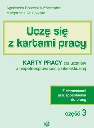 Uczę się z kartami pracy. Część 3 KP