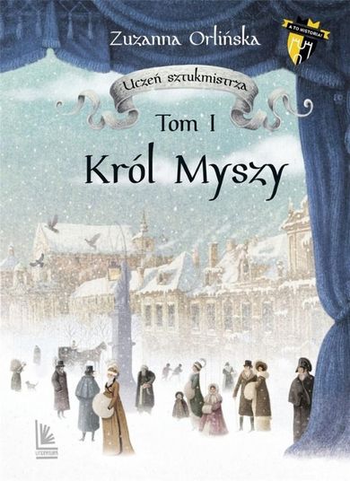 Uczeń sztukmistrza. Tom 1. Król myszy