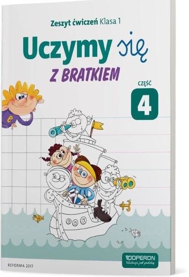 Uczymy się z Bratkiem 1. Zeszyt ćwiczeń. Część 4