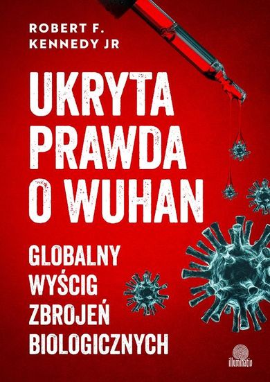 Ukryta prawda o Wuhan