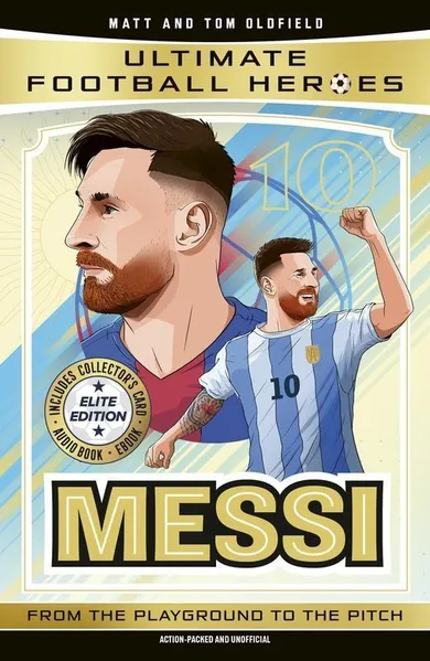 Ultimate Football Heroes: Messi. Top Ballers 1