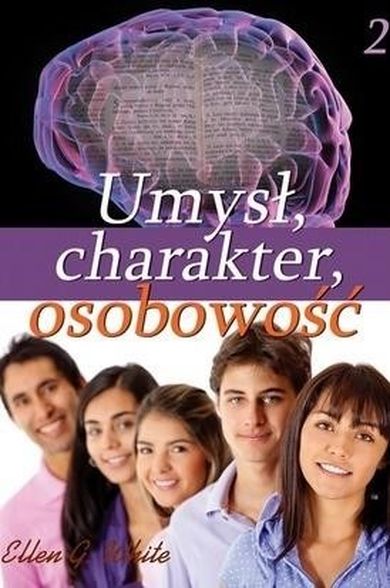 Umysł, charakter, osobowość. Część 2