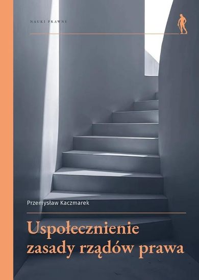 Uspołecznienie zasady rządów prawa