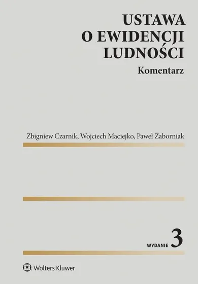 Ustawa o ewidencji ludności. Komentarz