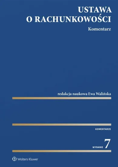 Ustawa o rachunkowości. Komentarz