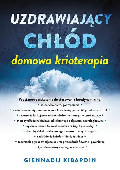 Uzdrawiający chłód. Domowa krioterapia