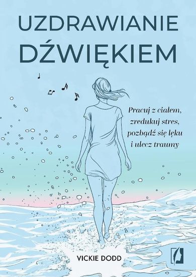 Uzdrawianie dźwiękiem