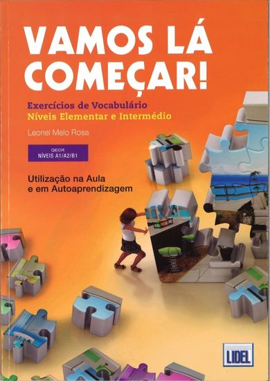 Vamos la comecar exercicios de vocabulario niveis A1/A2/B1