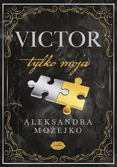 Victor. Tylko moja