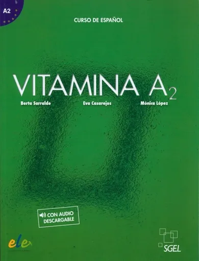 Vitamina. A2. Curso de Espanol + audio