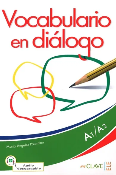 Vocabulario en dialogo.. Książka + CD A1-A2