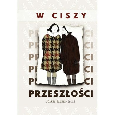 W ciszy przeszłości