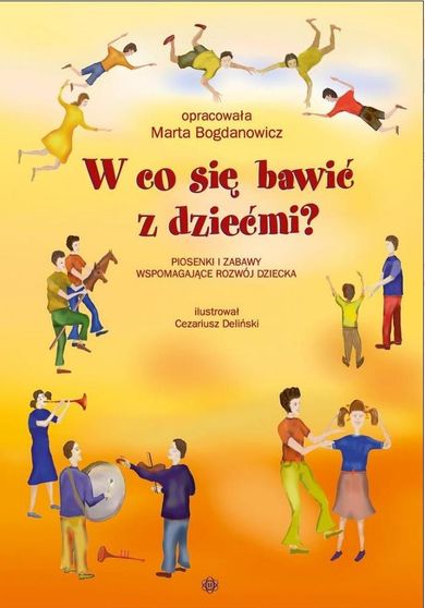 W co się bawić z dziećmi?