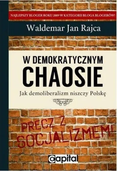 W demokratycznym chaosie