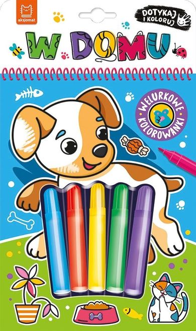 W domu. Dotykaj i koloruj. Welurowe kolorowanki