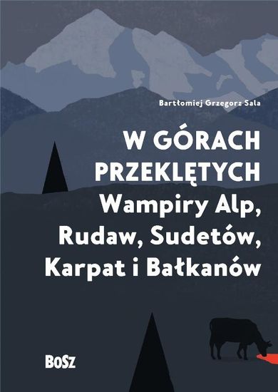 W górach przeklętych