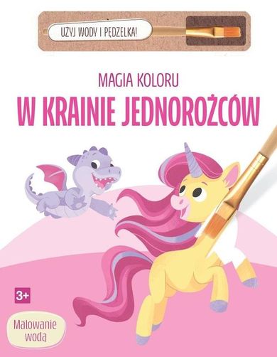 W krainie jednorożców. Magia koloru
