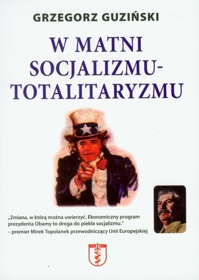 W matni socjalizmu - totalitaryzmu