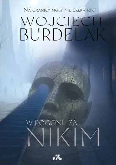 W pogoni za Nikim