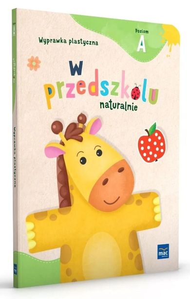 W przedszkolu naturalnie. Poziom A. Wyprawka plastyczna