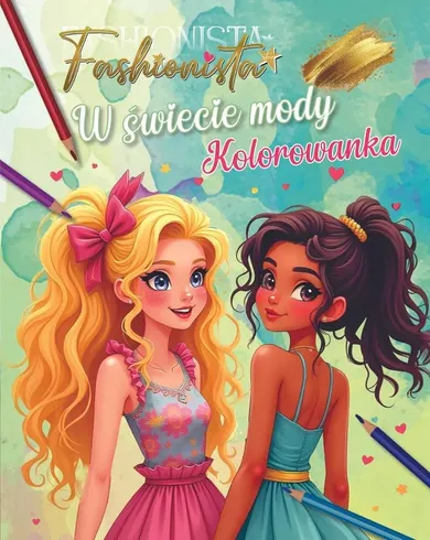 W świecie mody. Kolorowanka. Fashionista