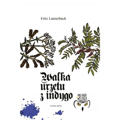 Walka urzetu z indygo