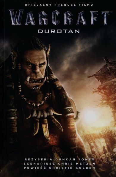 Warcraft. Durotan
