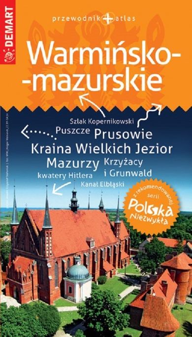 Warmińsko-mazurskie. Przewodnik turystyczny