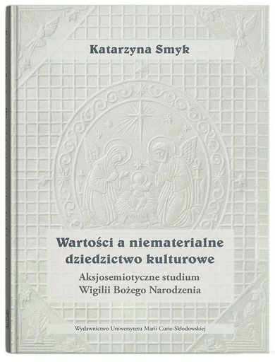 Wartości a niematerialne dziedzictwo kulturowe