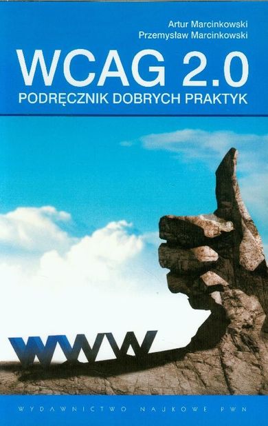 WCAG 2.0. Podręcznik dobrych praktyk